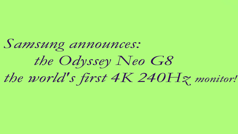 بررسی مانیتور Odyssey Neo G8 سامسونگ