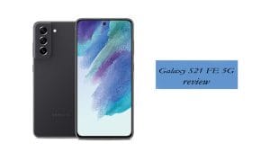 مشخصات گوشی سامسونگ S21 FE 5G