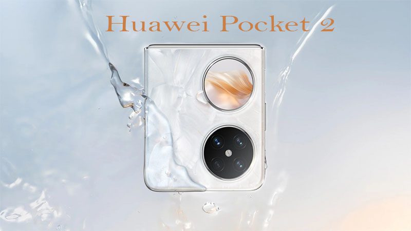 مشخصات هواوی Pocket 2